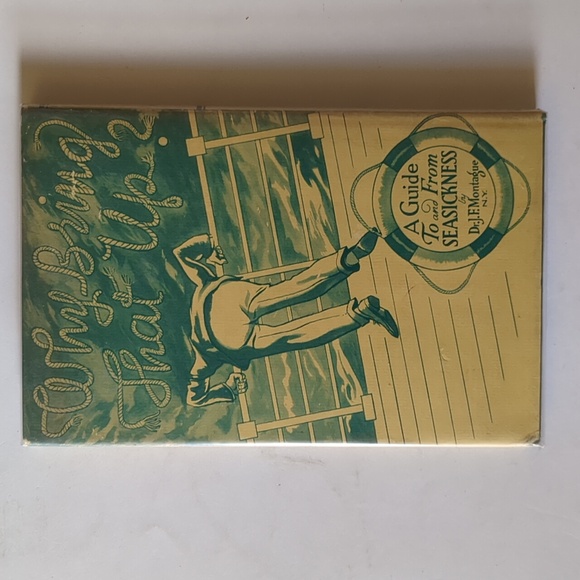 Why Bring That Up? A Guide To and From Seasickness - 1936 - Picture 2 of 16